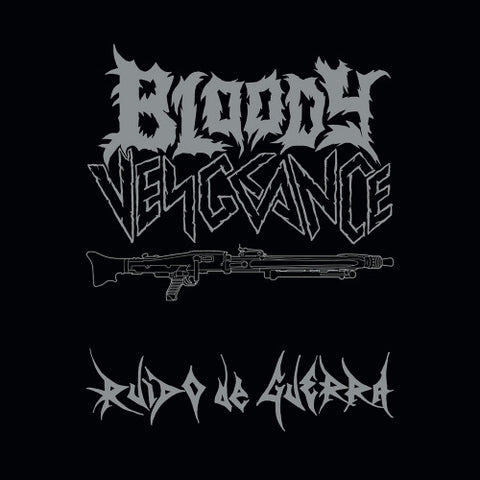 Bloody Vengeance - Ruido De Guerra - CD